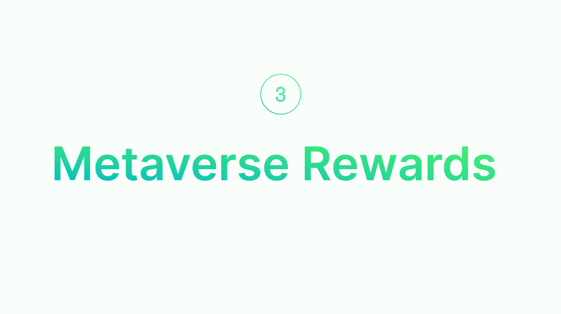 Metaverse Rewards