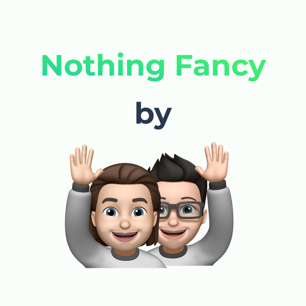 Introducing "Nothing Fancy" by Proptee